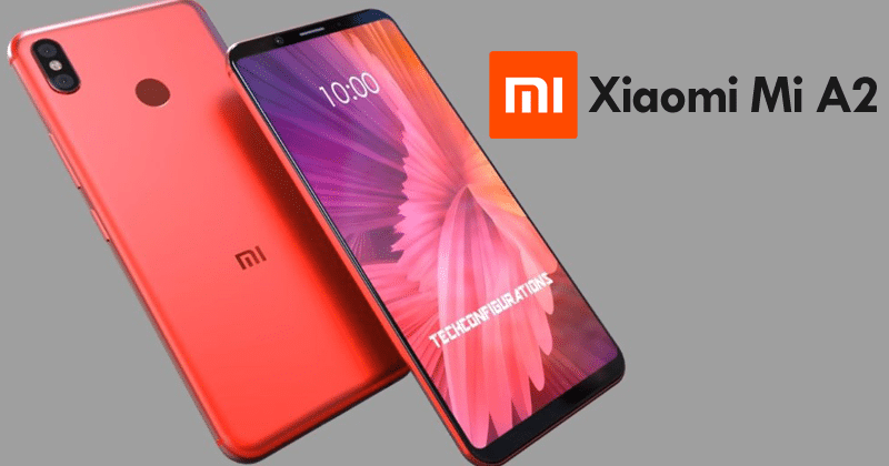 Xiaomi Mi A2 ، شاومي Mi