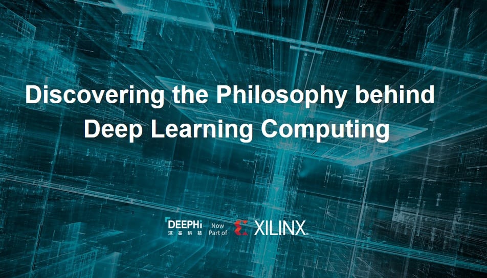 زيلنكس الأمريكية تستحوذ على شركة DeePhi Tech الصينية Xilinx ، DeePhi Tech ، زيلنكس ، الذكاء الغصطناعي