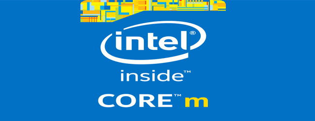 تعرف على معالجات Core M الجديدة من Intel تعرف على معالجات Core M الجديدة من Intel