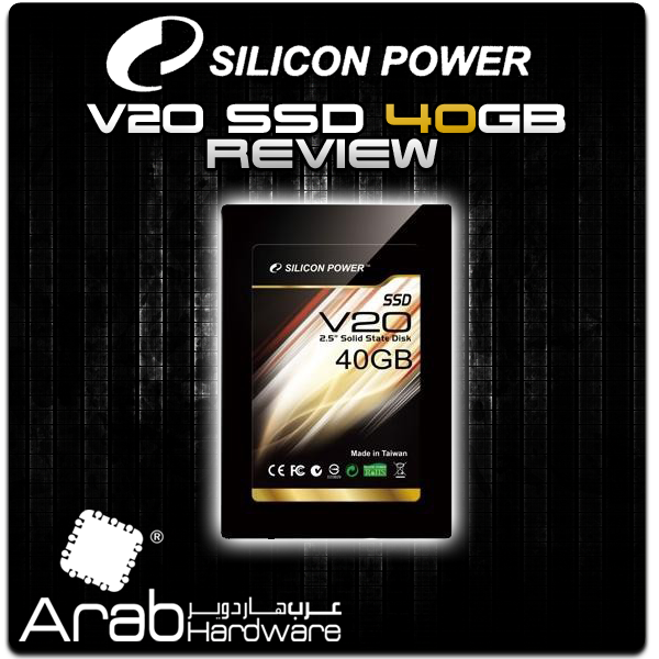 Silicon Power V20 SSD Review - Arabhardware