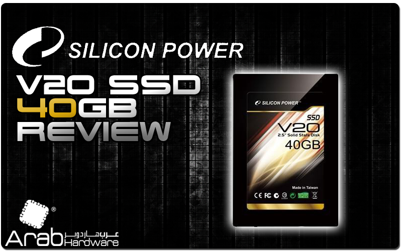 Silicon Power V20 SSD Review - Arabhardware