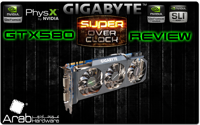 Gigabyte GTX580 SOC - Arabhardware's Reviews