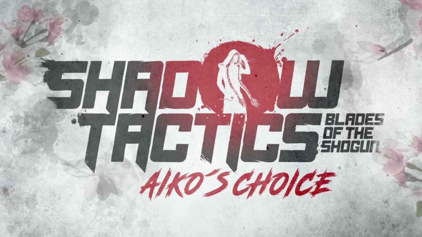 لعبة Shadow Tactics: Aiko’s Choice قادمة ديسمبر 2021