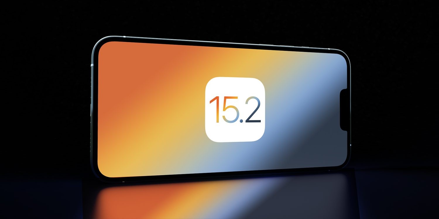 أبل تطلق التحديث iOS 15.2 لأجهزة الآيفون