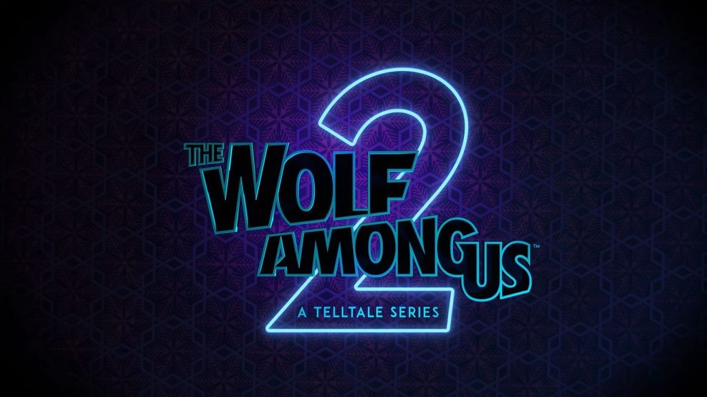 الكشف رسمياً عن لعبة The Wolf Among Us 2 بمقطع دعائي!