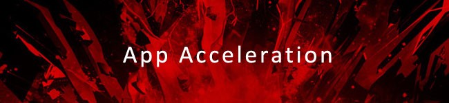 ميزة App Acceleration