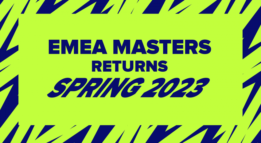 شركة Riot تُعلن عن عودة بطولة EMEA Masters في ربيع 2023!