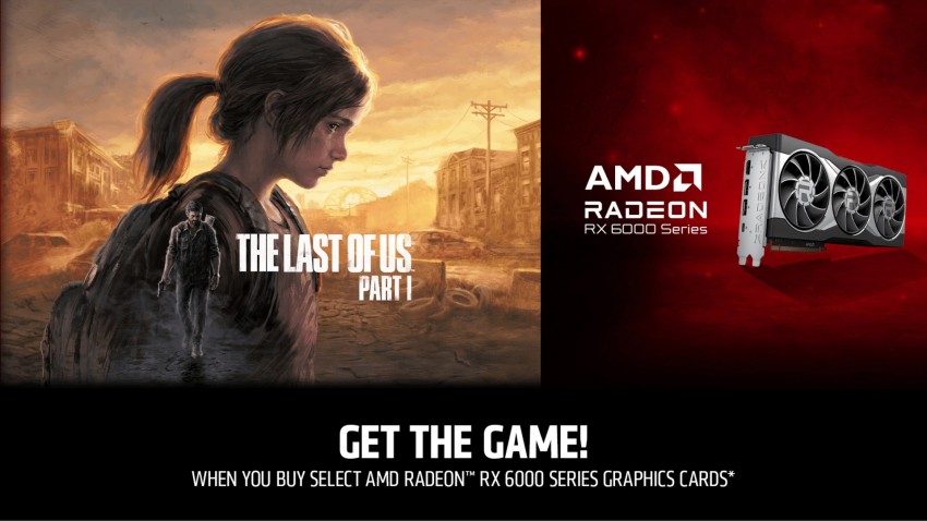 AMD تجمع الجزء الأول من The Last of Us مع بطاقات Radeon الرسومية