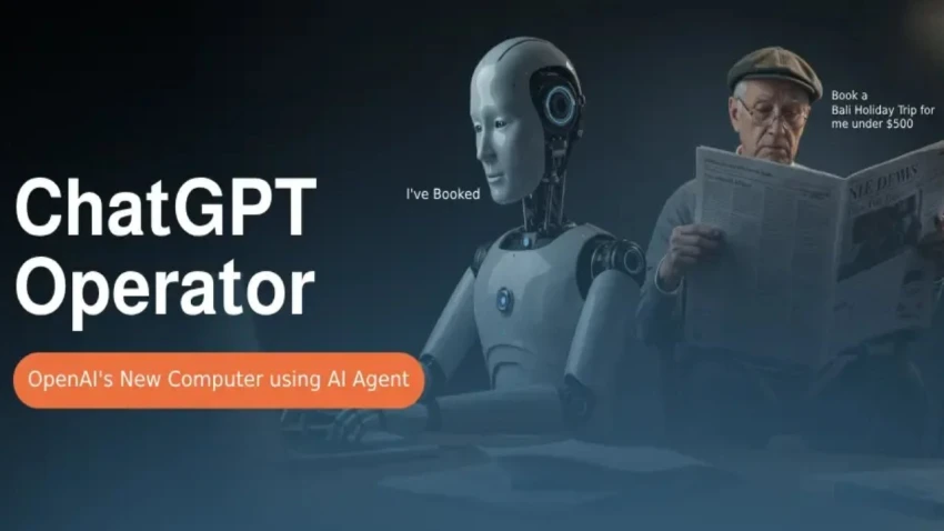 OpenAI تتيح وكيل الذكاء الاصطناعي ChatGPT Operator عالميًا