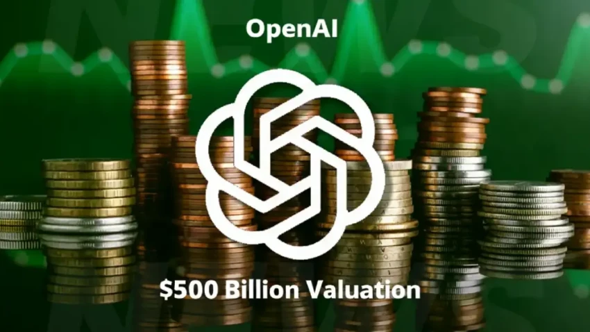 OpenAI تصعد إلى قمة العالم: تقييم قياسي يبلغ 500 مليار دولار!