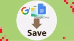 إليك أسهل الطرق لاستخراج وحفظ الصور من مستند Google Docs