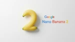 "هذا ما كنا ننتظره": شاهد النتائج الأولى المذهلة لنموذج Nano Banana 2!