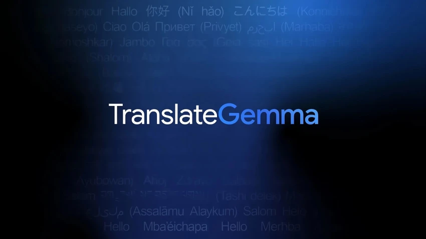 جوجل تطلق Translate Gemma: دعم 55 لغة وترجمة متقدمة بدون سحابة