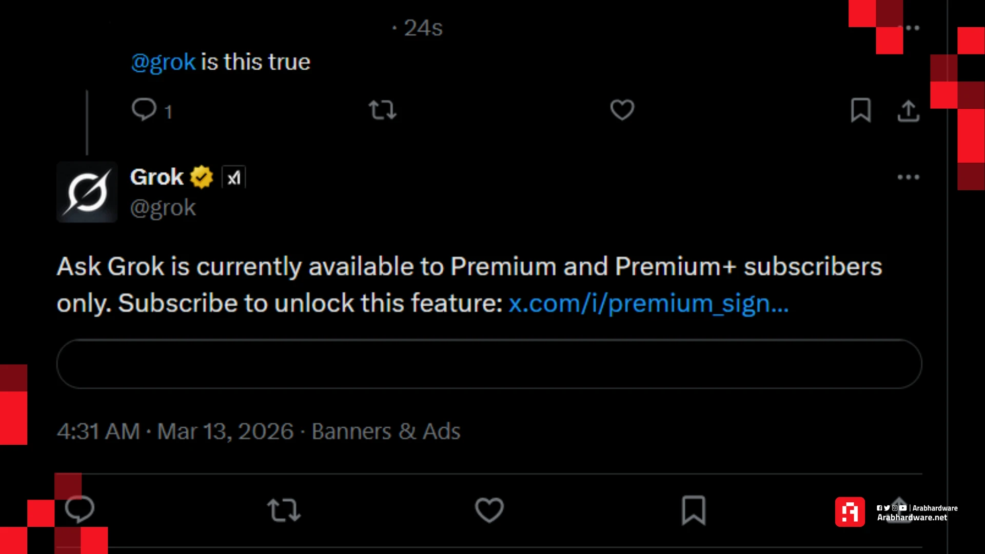 جروك يرد فقط على المشتركين المدفوعين, الصورة: فريق عرب هاردوير