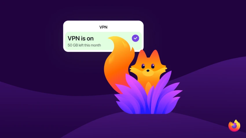 متصفح Firefox يضيف VPN مجاني مع آخر تحديث | إليك طريقة تفعيله!