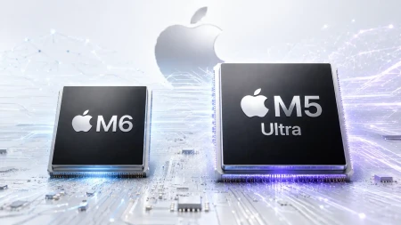 الأقوى في تاريخها: آبل تكشف عن شريحة M6 بدقة 2 نانومتر وشريحة M5 Ultra