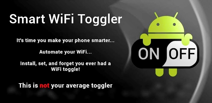 كيف يحفظ تطبيق Smart WiFi Toggler إستهلاك البطارية