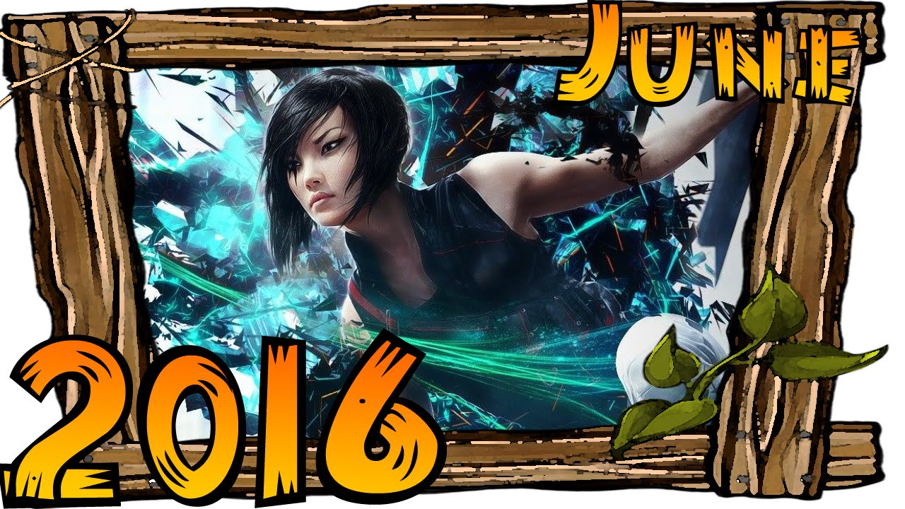 ألعاب شهر يونيو لعام 2016 تعرف على أقوي إصدارات هذا الشهر