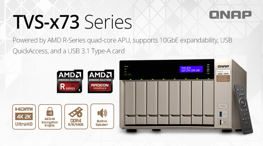 شراكة بين QNAP و AMD ينتج عنه وحدات TVS-x73 NAS