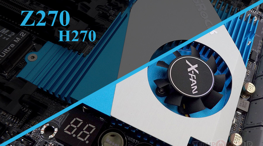تفاصيل ومعلومات إضافية عن شريحة إنتل Z270/H270
