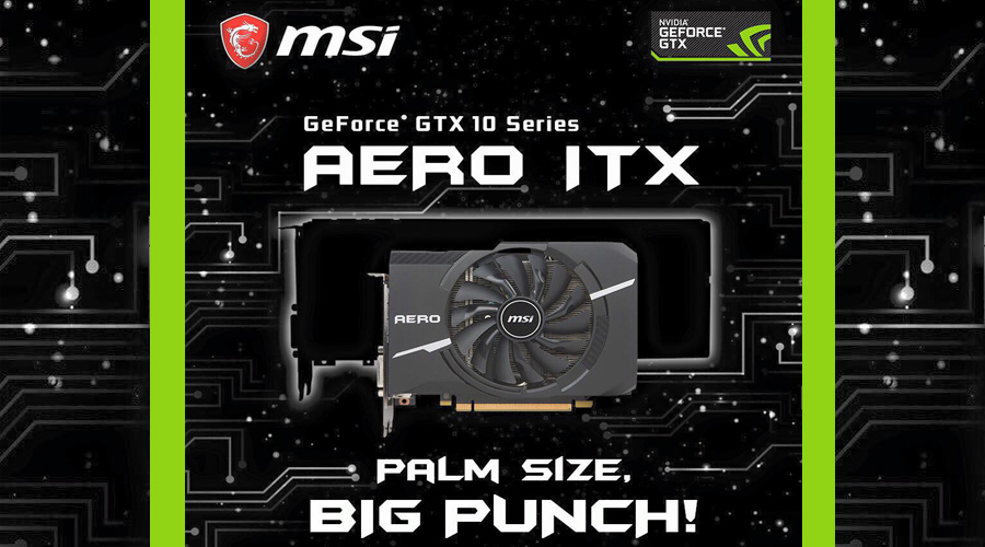 سلسلة Aero ITX هي تشكيلة MSI الجديدة للبطاقات الرسومية