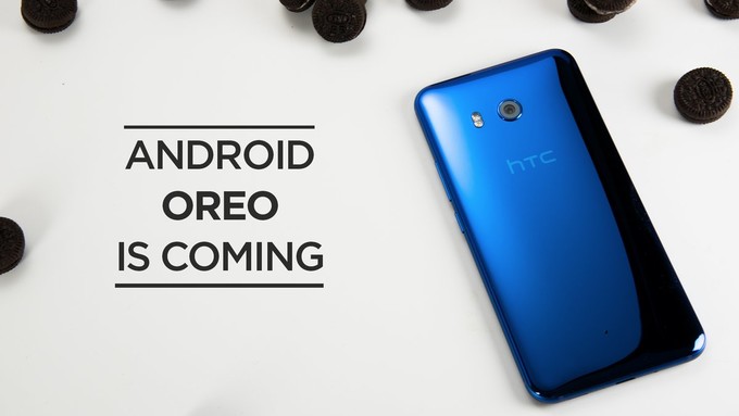 شركة HTC ستبدأ في تحديث هواتفها قبل نهاية العام الحالي لـ Android Oreo