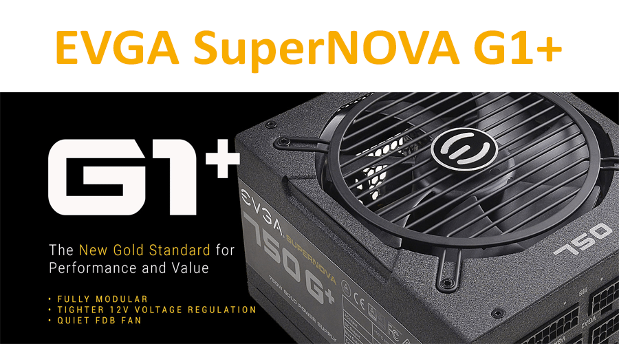 الكشف عن السلسلة المحسنة من مزودات الطاقة +EVGA SuperNOVA G1