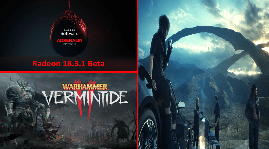 تعريف Radeon Adrenalin 18.3.1 beta يدعم لعبة Final Fantasy XV ويزيد الأداء مع Dota 2
