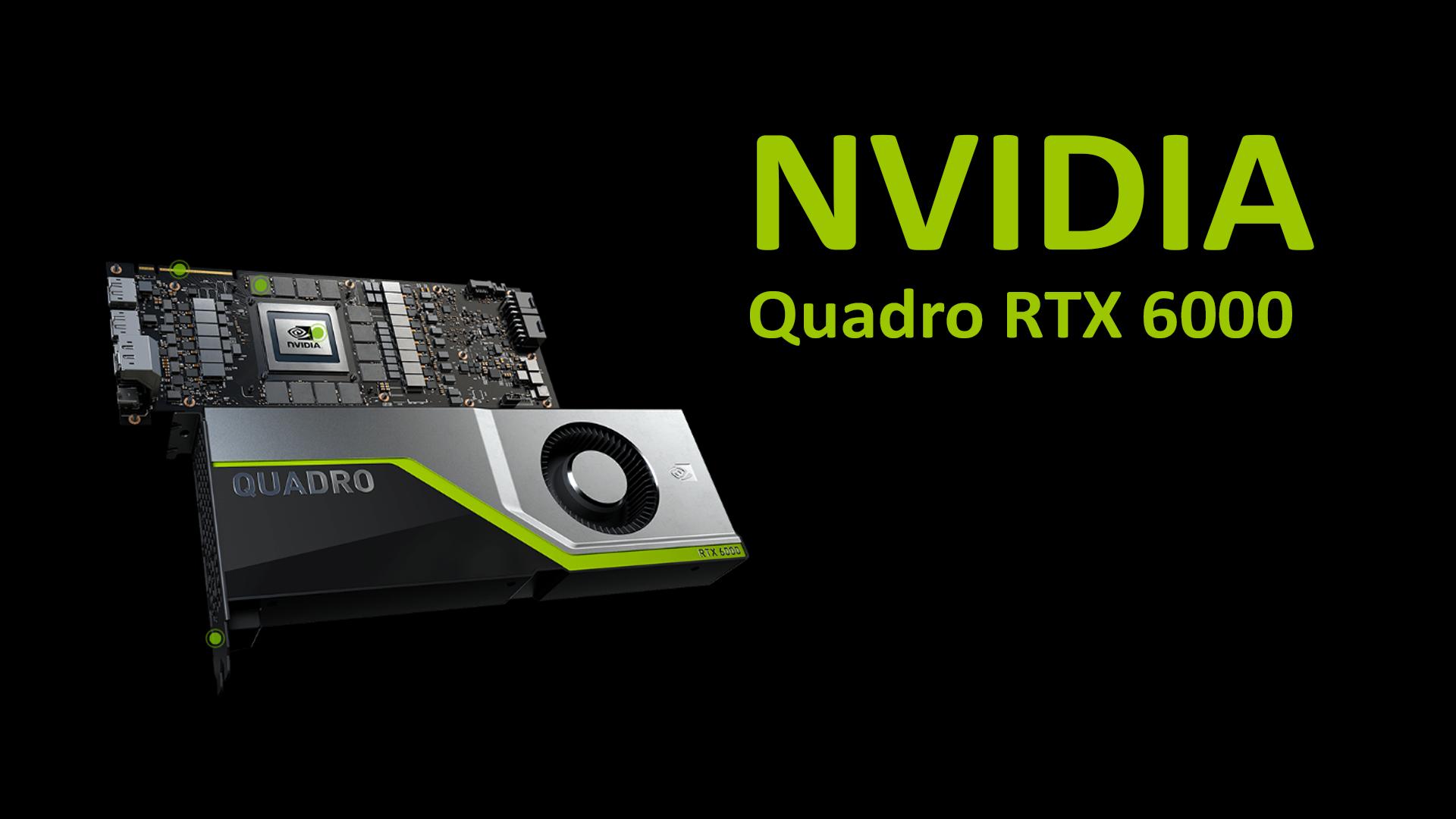 الطلب المسبق على بطاقة انفيديا Quadro RTX 6000 ينطلق بسعر 6300 دولار