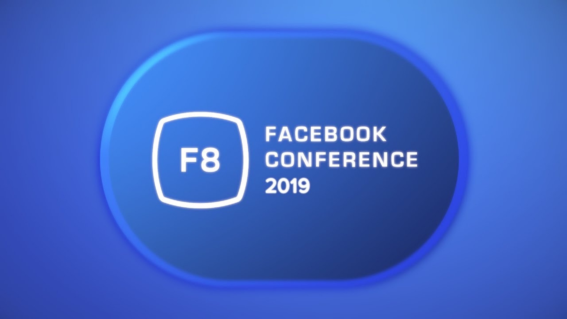 تعرف على أبرز إعلانات مؤتمر فيس بوك F8 التي ستغير استخدامك لخدمات فيس بوك للأبد