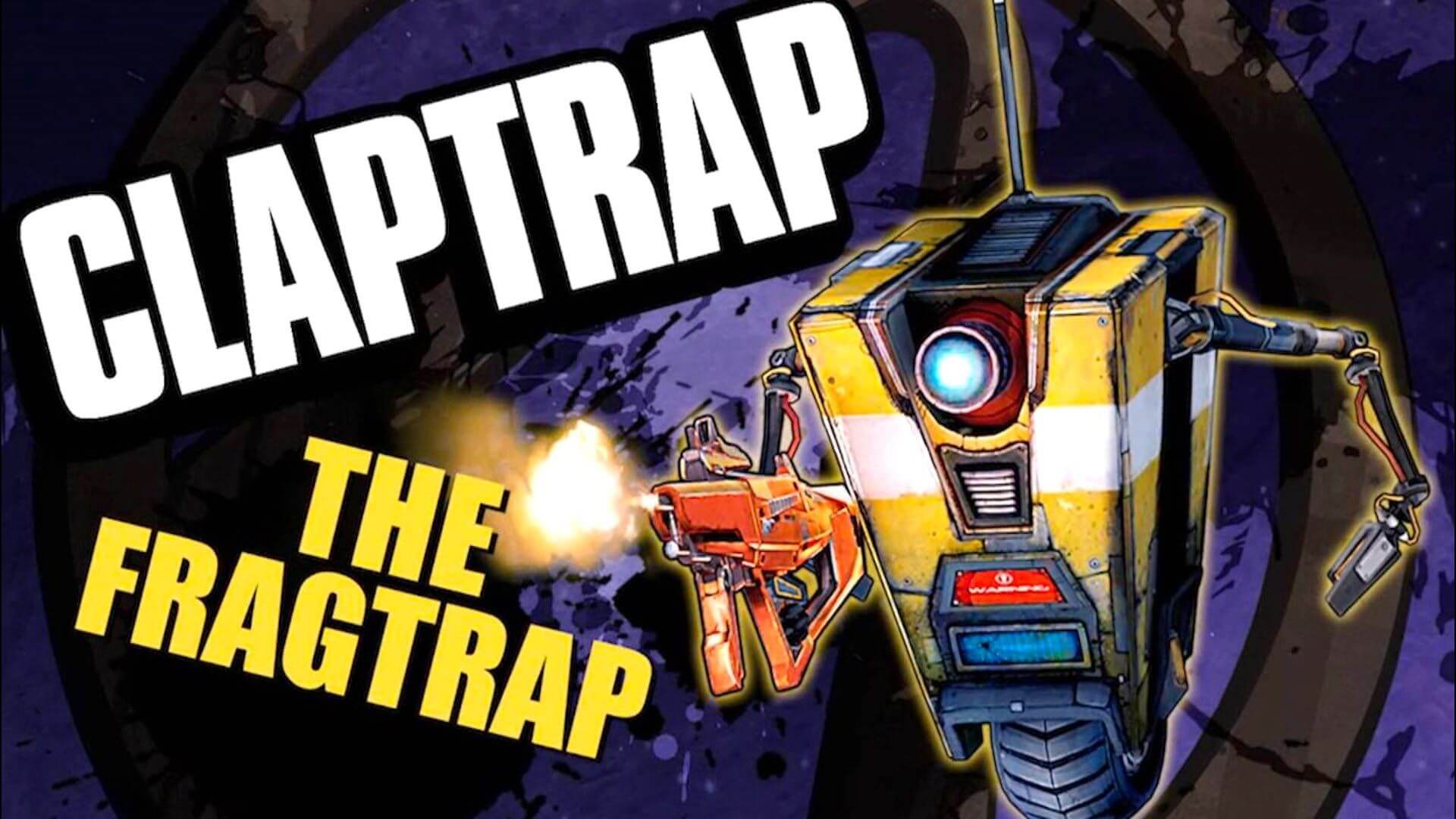 borderlands claptrap gearbox