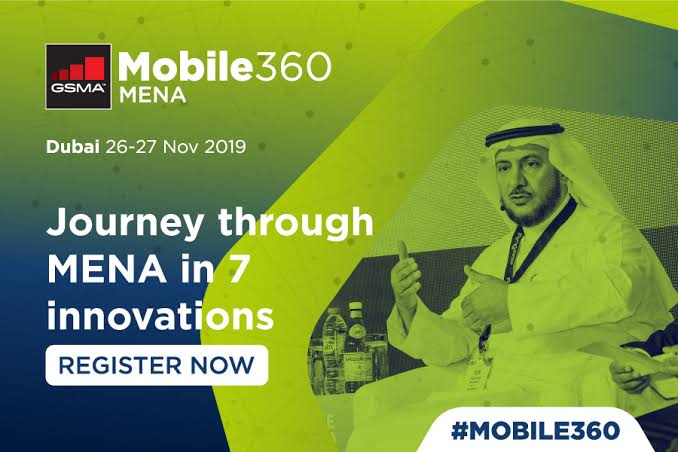 كل ما تود معرفته حول مؤتمر GSMA Mobile 360 – MENA 2019 gsma mobile 360 mena