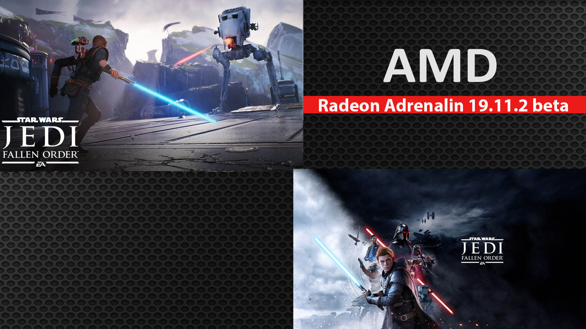 تعريف AMD Adrenalin 19.11.2 beta يدعم SW Jedi: Fallen Order