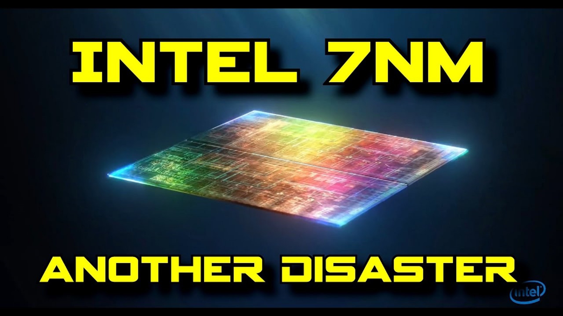 الطامة الكبري: Intel خارج الخدمة حتي 2022 وسوق التقنية مهدد بالكساد!