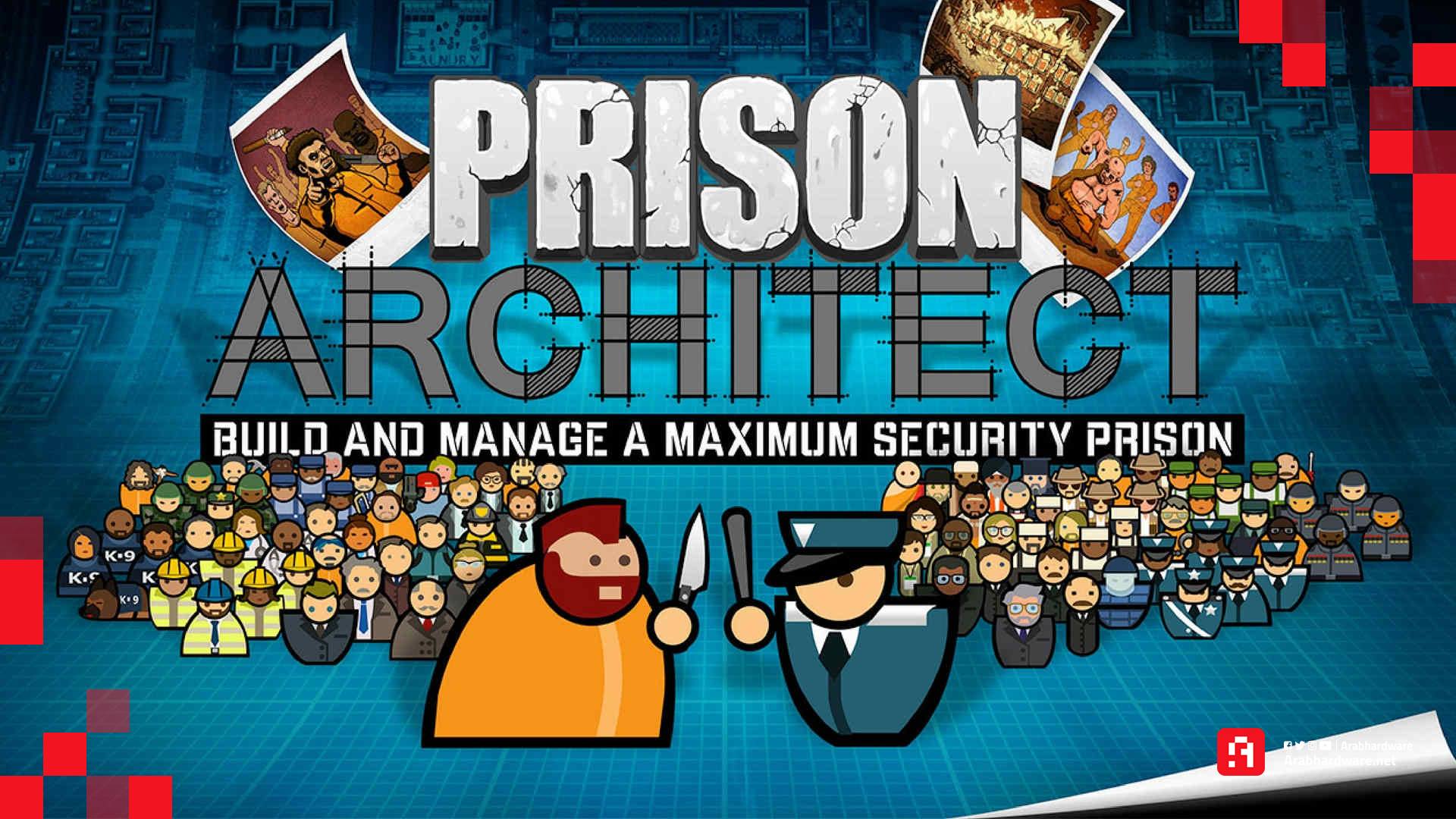 احتفل بمرور 5 سنوات على إصدار Prison Architect بتجربة مجانية تماماً.
