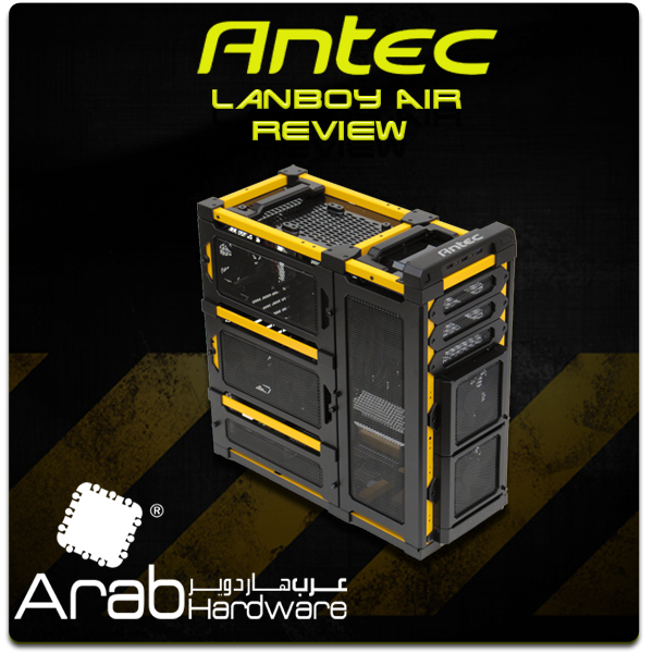 مراجعة الصندوق الثوريّ Antec Lanboy Air Yellow