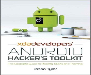 كتاب XDA’s Android Hacker’s Toolkit متوفر الآن للحجز المسبق